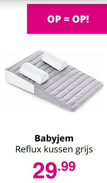 Promoties Babyjem reflux kussen grijs - BabyJem - Geldig van 27/09/2020 tot 02/10/2020 bij Baby & Tiener Megastore