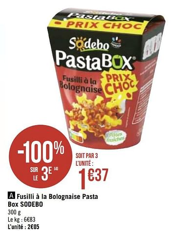 Promoties Fusilli à la bolognaise pasta box sodebo - Sodebo - Geldig van 21/09/2020 tot 04/10/2020 bij Géant Casino