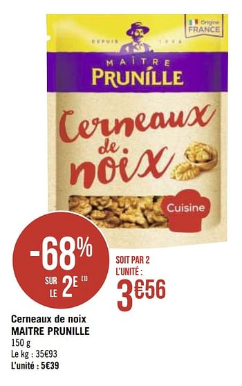 Promotions Cerneaux de noix maitre prunille - Maître Prunille - Valide de 21/09/2020 à 04/10/2020 chez Géant Casino