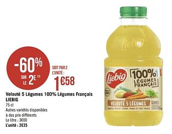 Promotions Velouté 5 légumes 100% légumes français liebig - Liebig - Valide de 21/09/2020 à 04/10/2020 chez Géant Casino