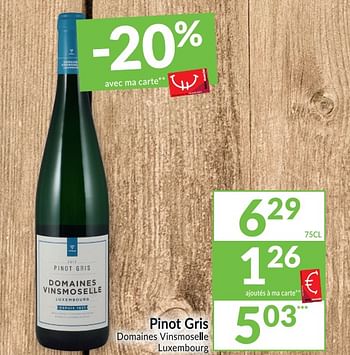Promotions Pinot gris domaines vinsmoselle luxembourg - Vins blancs - Valide de 29/09/2020 à 04/10/2020 chez Intermarche