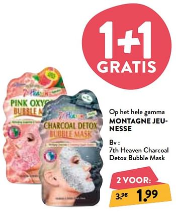 Promoties 7th heaven charcoal detox bubble mask - Montagne Jeunesse - Geldig van 23/09/2020 tot 06/10/2020 bij DI