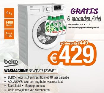 Promoties Beko wasmachine bewtv9713xwpt1 - Beko - Geldig van 28/09/2020 tot 31/10/2020 bij Expert