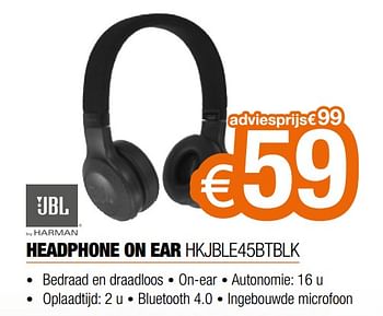 Promotions Jbl headphone on ear hkjble45btblk - JBL - Valide de 28/09/2020 à 31/10/2020 chez Expert