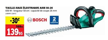 Promoties Bosch taille-haie électrique ahs 50-26 - Bosch - Geldig van 21/09/2020 tot 04/10/2020 bij Dema