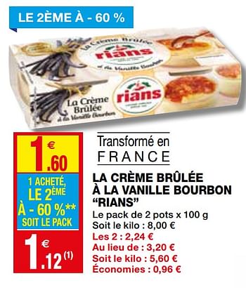 Promotions La crème brûlée à la vanille bourbon rians - Rians - Valide de 23/09/2020 à 04/10/2020 chez Coccinelle