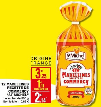 Promoties 12 madeleines recette de commercy st michel - St Michel - Geldig van 23/09/2020 tot 04/10/2020 bij Coccinelle