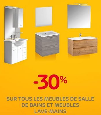 Promotions -30% sur tous les meubles de salle de bains et meubles lave-mains - Produit maison - BricoPlanit - Valide de 30/09/2020 à 12/10/2020 chez BricoPlanit