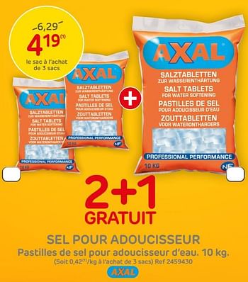 Promotions Pastilles de sel pour adoucisseur d`eau. 10 kg - Axal - Valide de 30/09/2020 à 12/10/2020 chez BricoPlanit
