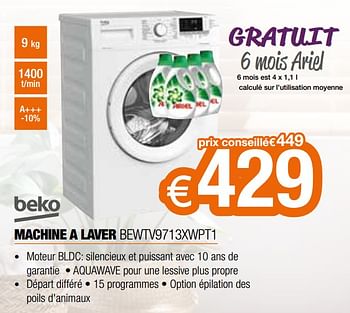 Promotions Beko machine a laver bewtv9713xwpt1 - Beko - Valide de 28/09/2020 à 31/10/2020 chez Expert