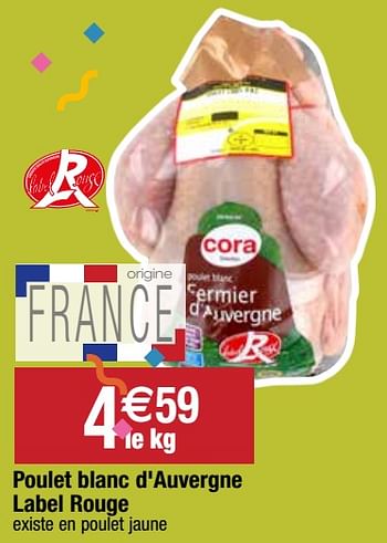 Promotions Poulet blanc d`auvergne label rouge - Cora - Valide de 28/09/2020 à 04/10/2020 chez Migros