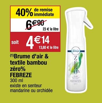 Promotions Brume d`air + textile bambou zéro% febreze - Febreze - Valide de 28/09/2020 à 04/10/2020 chez Migros
