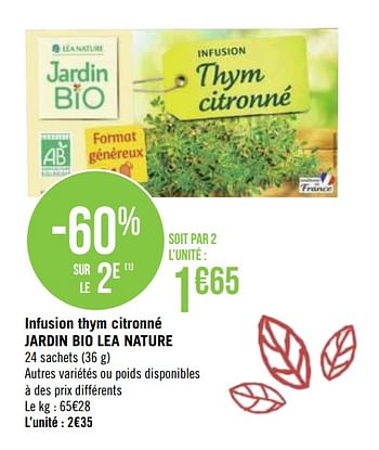 Promotions Infusion thym citronné jardin bio lea nature - Jardin Bio - Valide de 21/09/2020 à 04/10/2020 chez Géant Casino