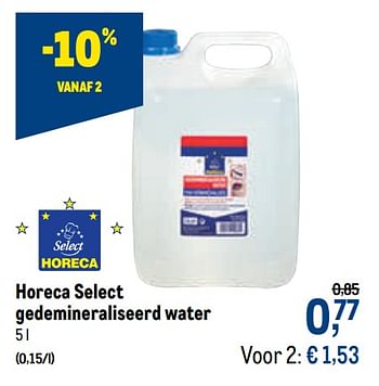 Promotions Horeca select gedemineraliseerd water - Produit maison - Makro - Valide de 07/10/2020 à 20/10/2020 chez Makro