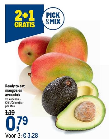 Promoties Ready to eat mango`s en avocado`s - Huismerk - Makro - Geldig van 07/10/2020 tot 20/10/2020 bij Makro