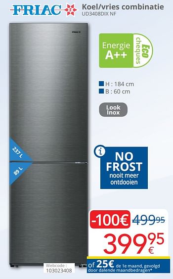 Promoties Friac koel-vries combinatie ud3408dix nf - Friac - Geldig van 01/10/2020 tot 25/10/2020 bij Eldi