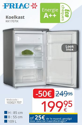 Promoties Friac koelkast kk1707 - Friac - Geldig van 01/10/2020 tot 25/10/2020 bij Eldi
