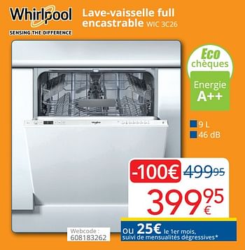 Promotions Whirlpool lave-vaisselle full encastrable wic 3c26 - Whirlpool - Valide de 01/10/2020 à 25/10/2020 chez Eldi