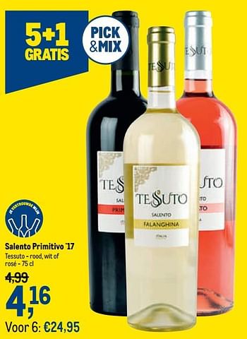 Promoties Salento primitivo `17 tessuto - rood, wit of rosé - Rode wijnen - Geldig van 07/10/2020 tot 20/10/2020 bij Makro