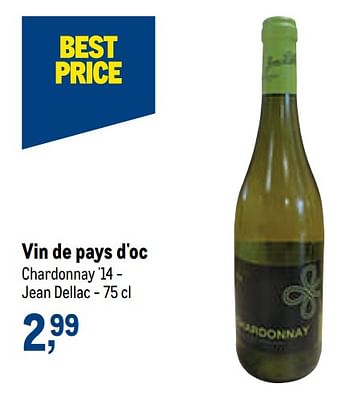 Promoties Vin de pays d`oc chardonnay `14 - jean dellac - Witte wijnen - Geldig van 07/10/2020 tot 20/10/2020 bij Makro