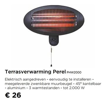 Promoties Terrasverwarming perel phw2000 - Perel - Geldig van 01/10/2020 tot 29/10/2020 bij Molecule