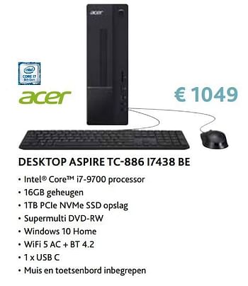 Promoties Acer desktop aspire tc-886 i7438 be - Acer - Geldig van 14/09/2020 tot 31/10/2020 bij Exellent