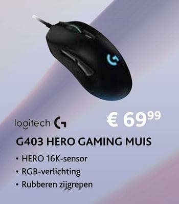 Promoties Logitech g403 hero gaming muis - Logitech - Geldig van 14/09/2020 tot 31/10/2020 bij Exellent