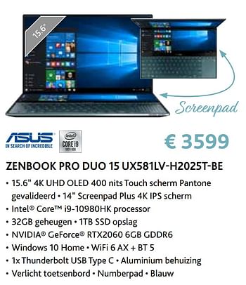Promoties Asus zenbook pro duo 15 ux581lv-h2025t-be - Asus - Geldig van 14/09/2020 tot 31/10/2020 bij Exellent