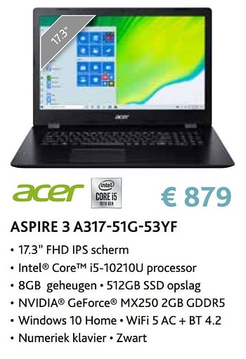 Promoties Acer aspire 3 a317-51g-53yf - Acer - Geldig van 14/09/2020 tot 31/10/2020 bij Exellent