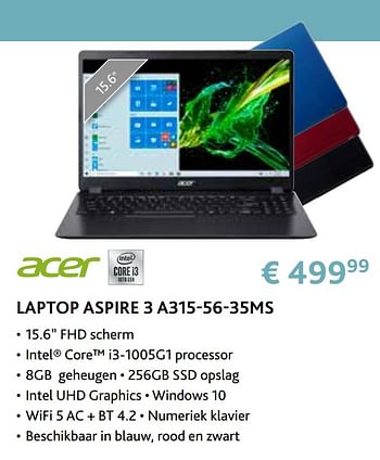 Promoties Acer laptop aspire 3 a315-56-35ms - Acer - Geldig van 14/09/2020 tot 31/10/2020 bij Exellent