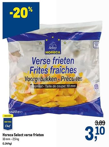 Promotions Horeca select verse frieten - Produit maison - Makro - Valide de 07/10/2020 à 20/10/2020 chez Makro