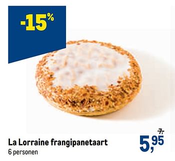Promoties La lorraine frangipanetaart - La Lorraine - Geldig van 07/10/2020 tot 20/10/2020 bij Makro