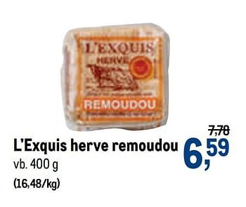 Promoties L`exquis herve remoudou - L’Exquis - Geldig van 07/10/2020 tot 20/10/2020 bij Makro