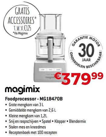Promoties Magimix foodprocessor - mg18470b - Magimix - Geldig van 01/10/2020 tot 31/10/2020 bij Exellent