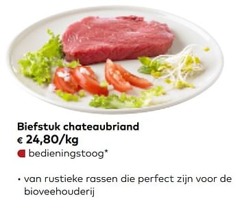 Promoties Biefstuk chateaubriand - Huismerk - Bioplanet - Geldig van 07/10/2020 tot 03/11/2020 bij Bioplanet