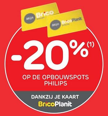 Promoties -20% op de opbouwspots philips - Philips - Geldig van 14/10/2020 tot 26/10/2020 bij Brico