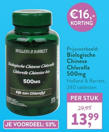 Promotions Biologische chinese chlorella 500mg holland + barrett - Produit maison - Holland & Barrett - Valide de 05/10/2020 à 01/11/2020 chez Holland & Barret