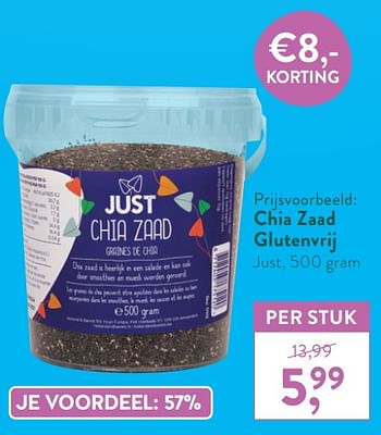 Promotions Chia zaad glutenvrij just - Just - Valide de 05/10/2020 à 01/11/2020 chez Holland & Barret