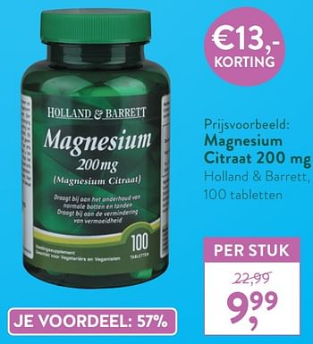 Promoties Magnesium citraat 200 mg holland + barrett - Huismerk - Holland & Barrett - Geldig van 05/10/2020 tot 01/11/2020 bij Holland & Barret