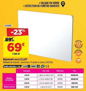 Promotions Rayonnant verre elliot 1 000 w - Carrera - Valide de 30/09/2020 à 18/10/2020 chez Bricorama