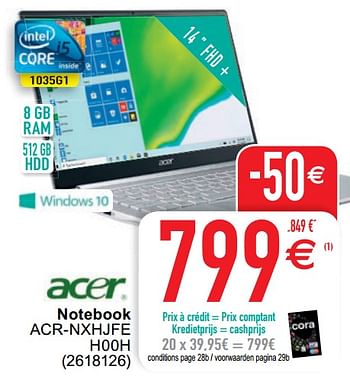Promotions Acer notebook acr-nxhjfe h00h - Acer - Valide de 13/10/2020 à 26/10/2020 chez Cora