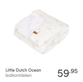 Promotions Little dutch ocean - Little Dutch - Valide de 11/10/2020 à 17/10/2020 chez Baby & Tiener Megastore
