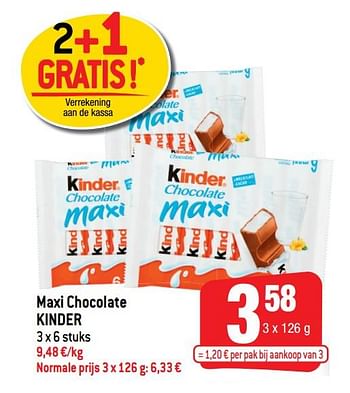 Promoties Maxi chocolate kinder - Kinder - Geldig van 14/10/2020 tot 20/10/2020 bij Smatch