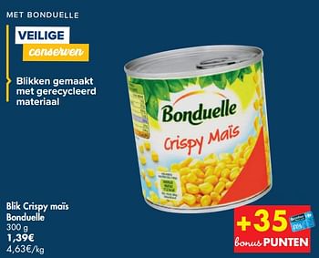 Promoties Blik crispy maïs bonduelle - Bonduelle - Geldig van 14/10/2020 tot 26/10/2020 bij Carrefour