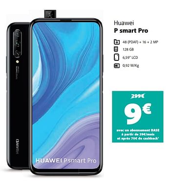 Promotions Huawei p smart pro - Huawei - Valide de 12/10/2020 à 09/11/2020 chez Base