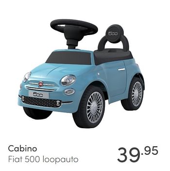 Promoties Cabino fiat 500 loopauto - Cabino - Geldig van 18/10/2020 tot 24/10/2020 bij Baby & Tiener Megastore