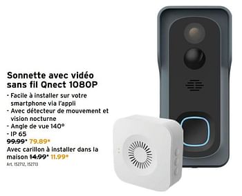 Promoties Sonnette avec vidéo sans fil qnect 1080p - Qnect - Geldig van 21/10/2020 tot 03/11/2020 bij Gamma