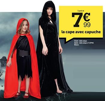 Promotions La cape avec capuche - Produit Maison - Centrakor - Valide de 12/10/2020 à 25/10/2020 chez Centrakor