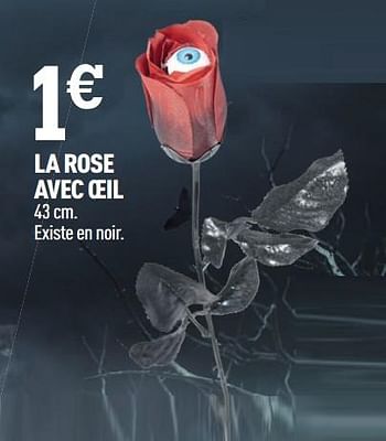 Promotions La rose avec oeil - Produit Maison - Centrakor - Valide de 12/10/2020 à 25/10/2020 chez Centrakor