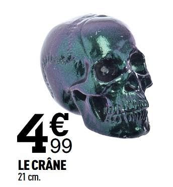 Promotions Le crâne - Produit Maison - Centrakor - Valide de 12/10/2020 à 25/10/2020 chez Centrakor